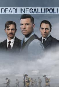 Poster for Deadline Gallipoli Showing Three Men in 1910s Attire Above a Gaggle of Soldiers in a Foggy Battlefield.